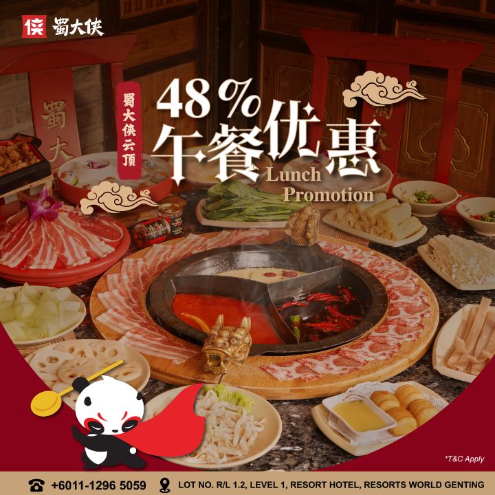 ShuDaXia 48% OFF - Exclusive Lunch Promotion for Genting Rewards Members