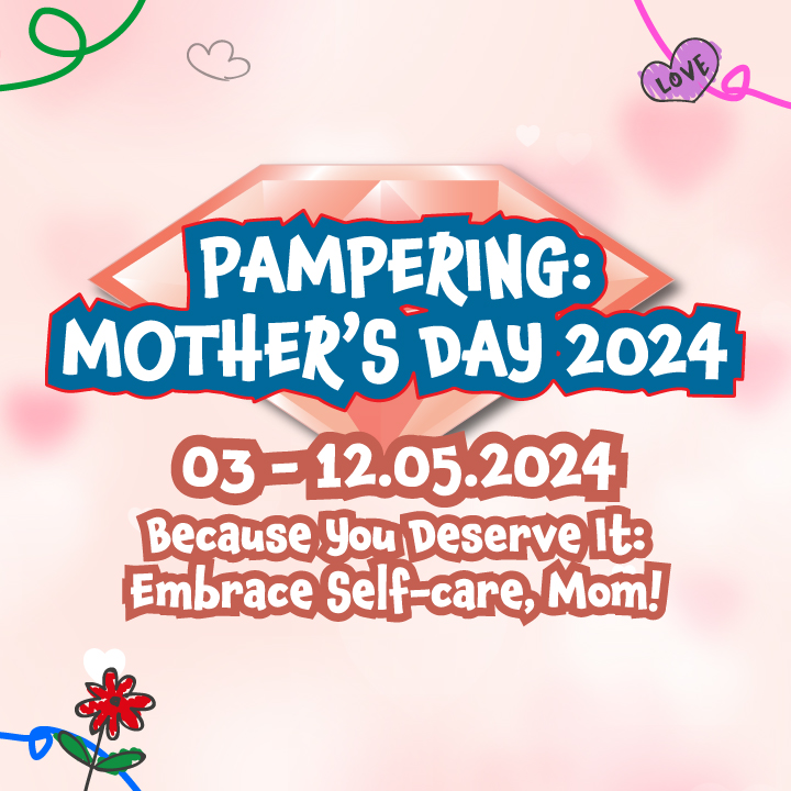 Pampering: Mother's Day 2024