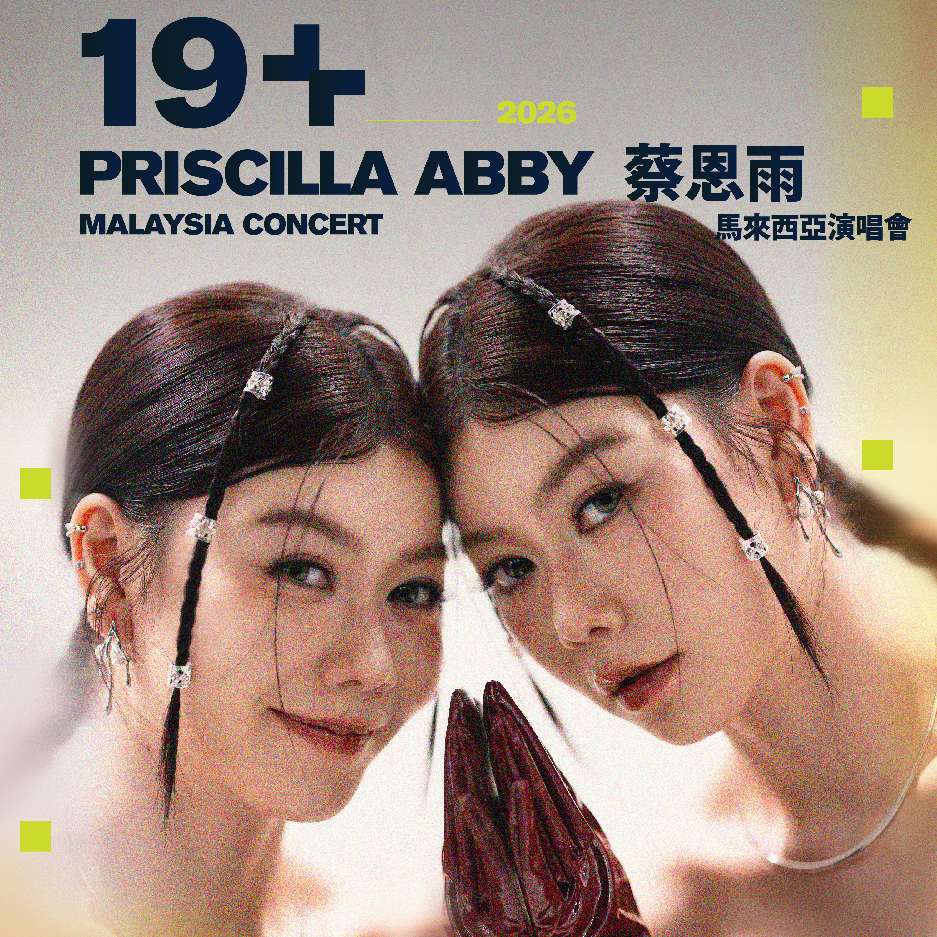  19+ Priscilla Abby Malaysia Concert 2026