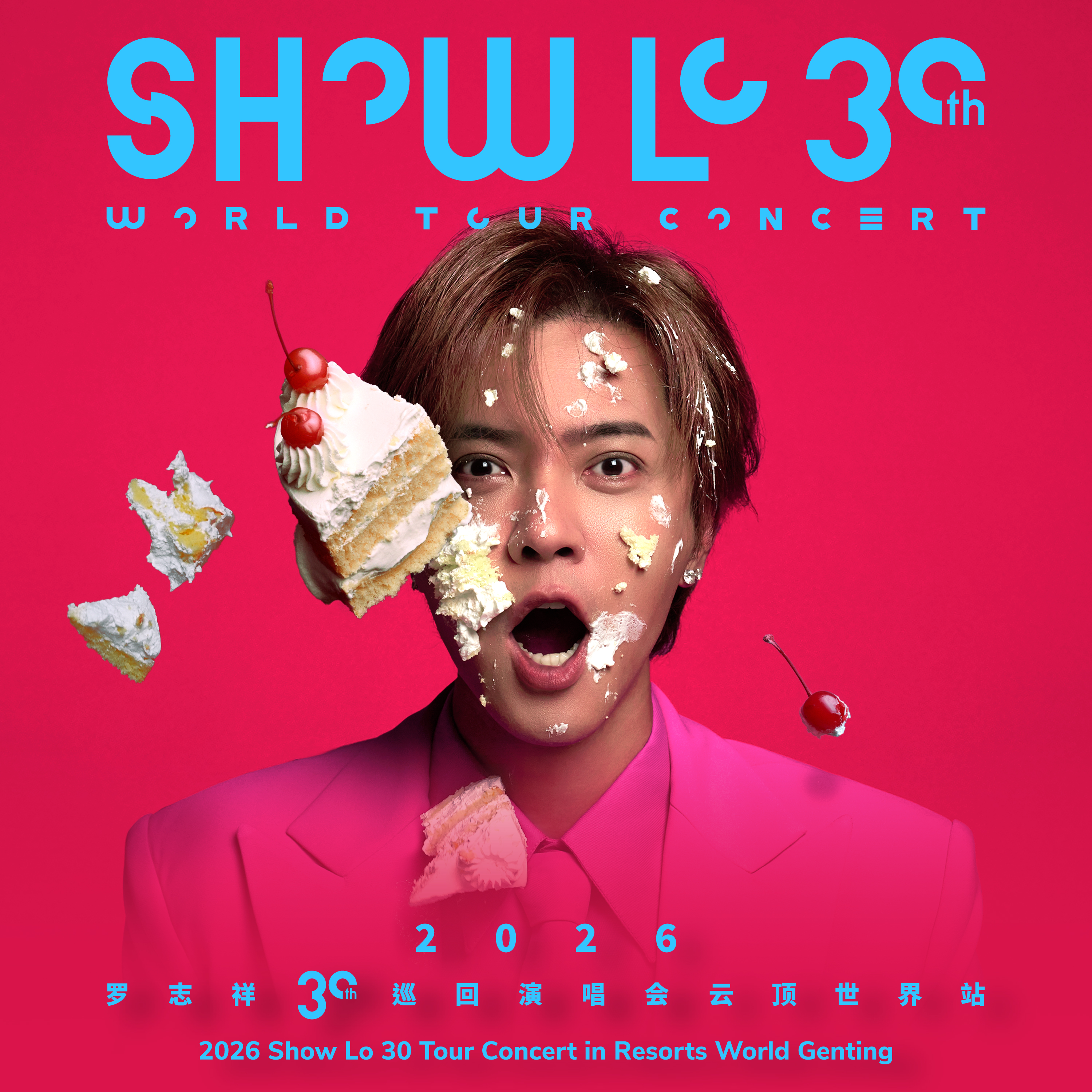 [NEW] 2026 Show Lo 30 Tour Concert in Resorts World Genting