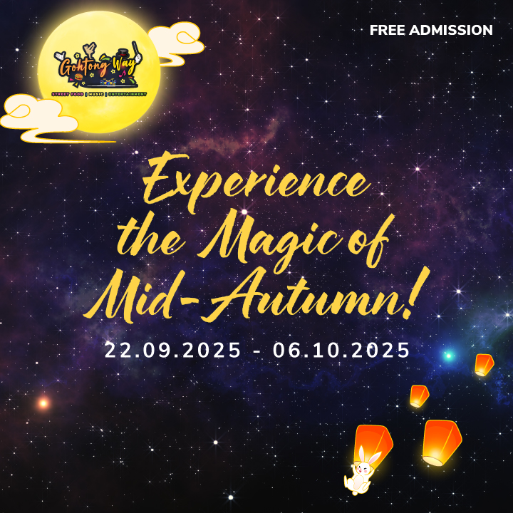 Experience the Magic of Mid-Autumn at Gohtong Way – A Festival of Family and Togetherness