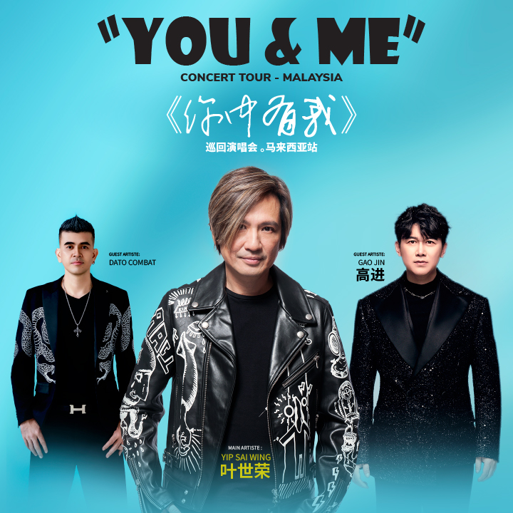 “You & Me” Concert Tour- Malaysia