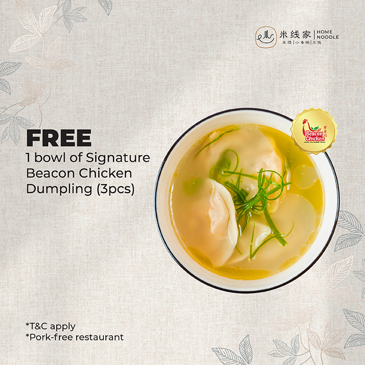 Enjoy free chicken dumplings at Home Noodle