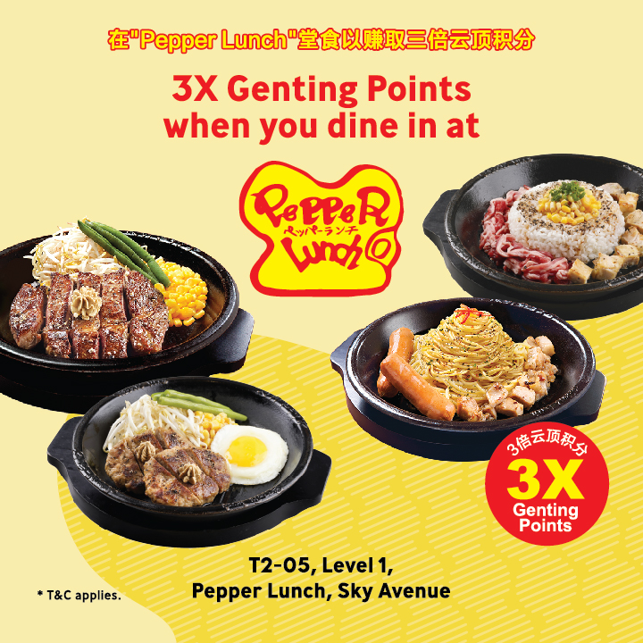 Nikmati 3x Genting Points di Pepper Lunch