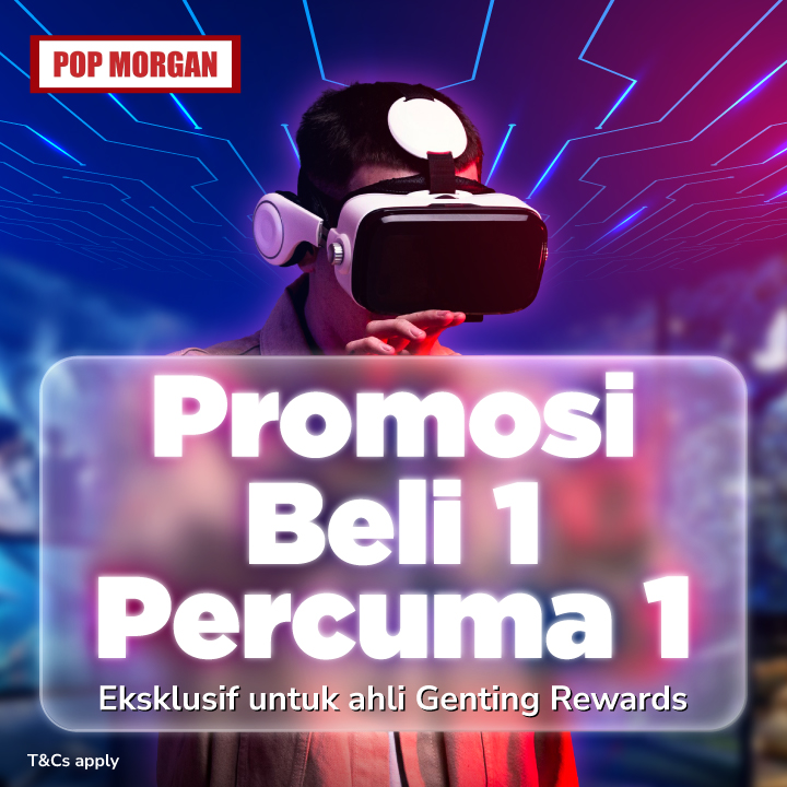 Promosi Pembukaan: Beli 1 Percuma 1 di POP MORGAN Adventureland 