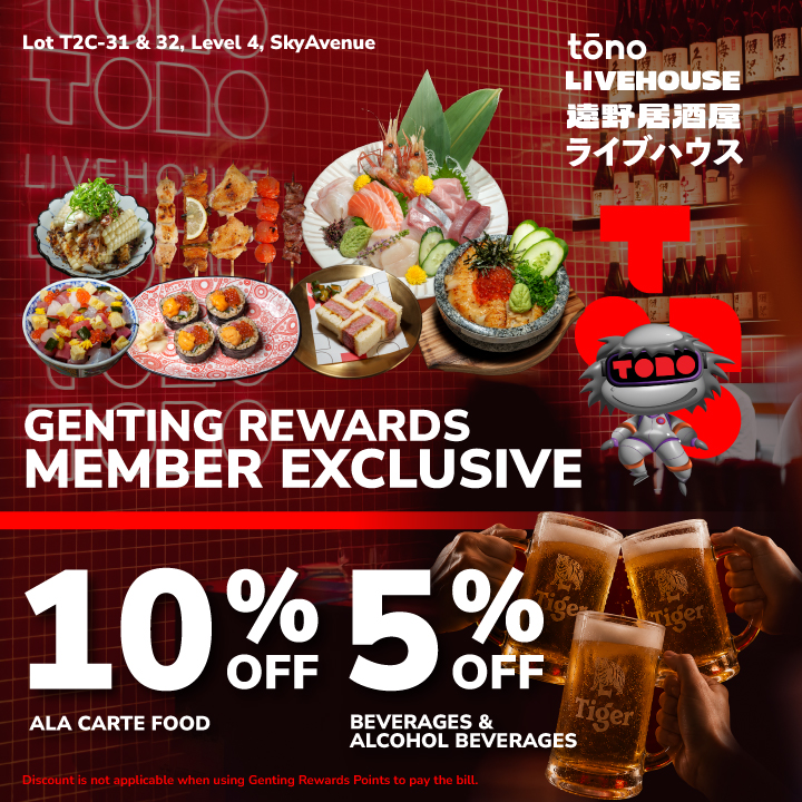 Exclusive Tono Livehouse Privileges for Genting Rewards Members 