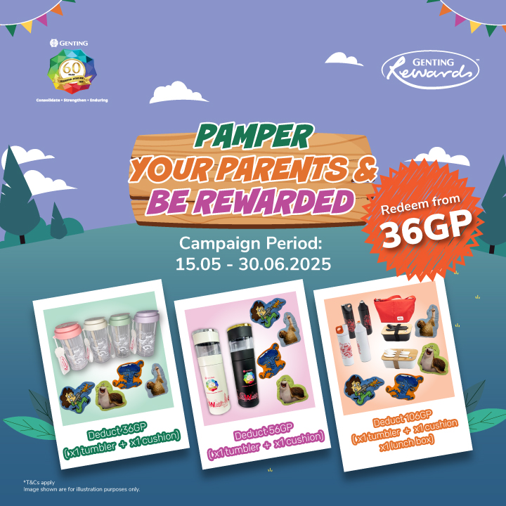 Genting Rewards Parents’ Day Exclusive Redemption