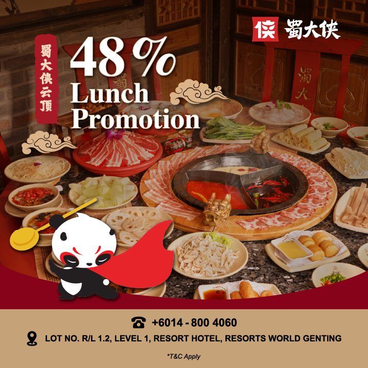 ShuDaXia 48% OFF - Exclusive Lunch Promotion for Genting Rewards Members