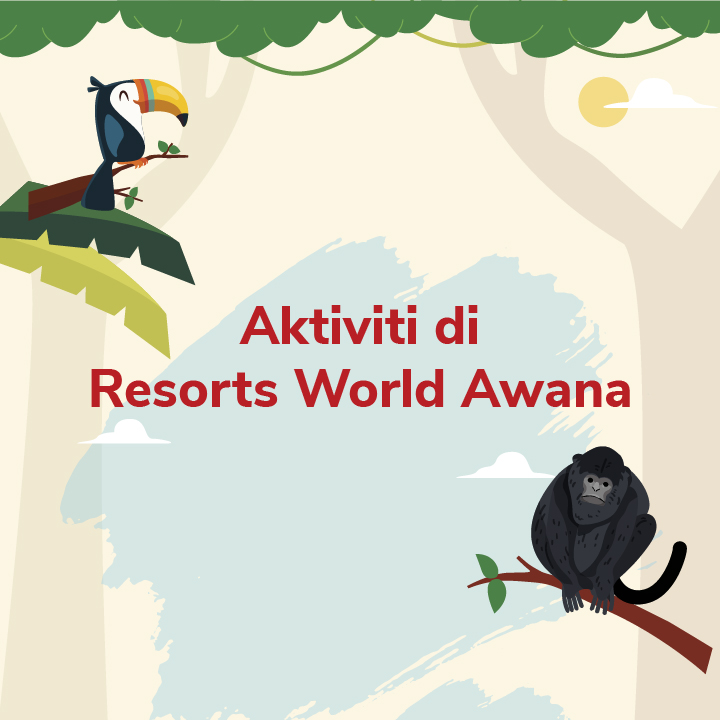 Aktiviti di Resorts World Awana
